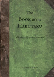 Book of the Hakutaku: A Bestiary of Japanese Monsters