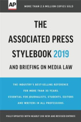 Associated Press Stylebook 2019: and Briefing on Media Law