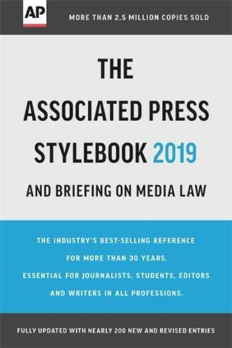 Associated Press Stylebook 2019: and Briefing on Media Law