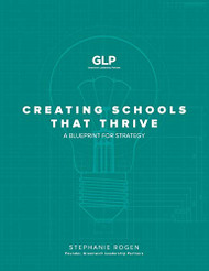 Creating Schools That Thrive: A Blueprint for Strategy