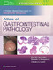 Atlas of Gastrointestinal Pathology: A Pattern Based Approach to