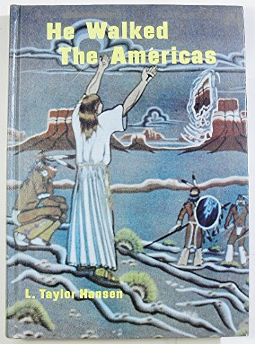 He Walked the Americas