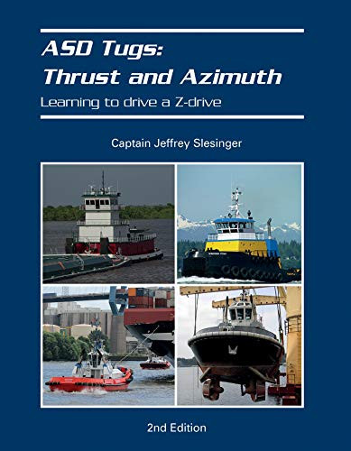 ASD Tugs: Thrust and Azimuth: Learning to Drive A Zdrive