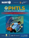 PHTLS: Prehospital Trauma Life Support for First Responders Course Manual