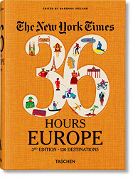 NYT. 36 Hours. Europe.