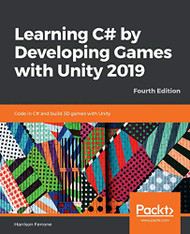 Learning C# by Developing Games with Unity