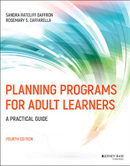 Planning Programs for Adult Learners: A Practical Guide