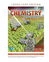 Chemistry: A Molecular Approach Loose-Leaf Edition