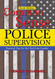 Common Sense Police Supervision: Practical Tips for the First-line Leader