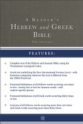 Reader's Hebrew and Greek Bible: