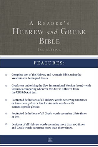 Reader's Hebrew and Greek Bible: