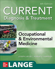 CURRENT Diagnosis & Treatment Occupational & Environmental Medicine