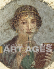 Gardner's Art Through The Ages A Global History Volume 1