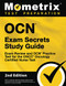 OCN Exam Secrets Study Guide - Exam Review and OCN Practice Test