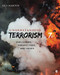 Understanding Terrorism: Challenges Perspectives and Issues