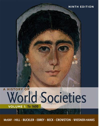 History Of World Societies Volume 1