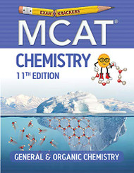 Examkrackers Mcat Chemistry: General & Organic Chemistry