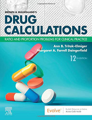 Brown and Mulholland's Drug Calculations