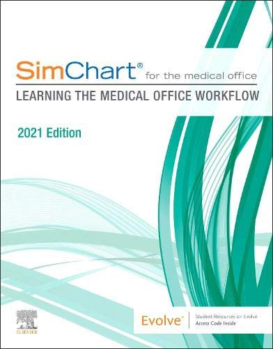 SimChart for the Medical Office: Learning the Medical Office