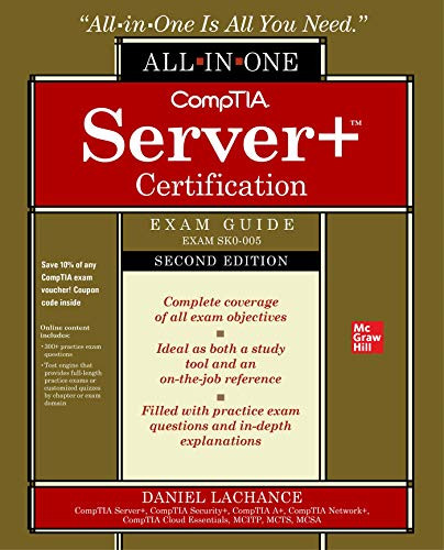 CompTIA Server+ Certification All-in-One Exam Guide
