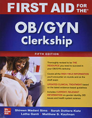 First Aid for the OB/GYN Clerkship