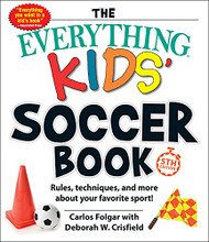 Everything Kids' Soccer Book