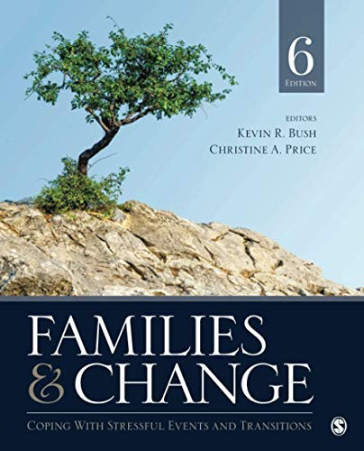 Families & Change: Coping With Stressful Events and Transitions