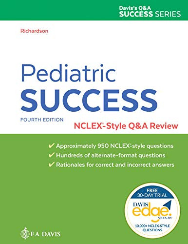 Pediatric Success: NCLEX -Style Q&A Review