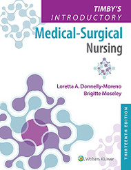 Timby's Introductory Medical-Surgical Nursing