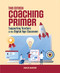 Edtech Coaching Primer: Supporting Teachers in the Digital Age Classroom