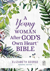 Young Woman After God's Own Heart Bible