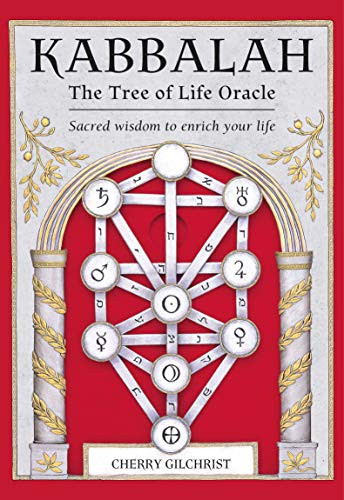 Kabbalah: The Tree of Life Oracle: Sacred Wisdom to Enrich Your Life