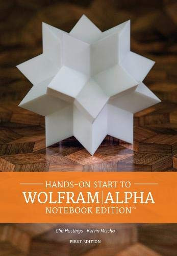 Hands-on Start to Wolfram Alpha Notebook Edition