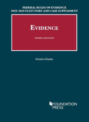 Federal Rules of Evidence 2018-2019 Statury and Case Supplement