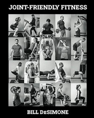 Joint-Friendly Fitness: Your Guide to the Optimal Exercise Program