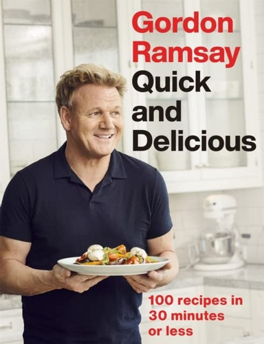 Gordon Ramsay's Good Food Fast