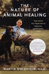 Nature of Animal Healing: The Path to Your Pet's Health