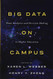 Big Data on Campus: Data Analytics and Decision Making in Higher Education