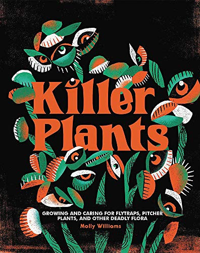 Killer Plants: Growing and Caring for Flytraps