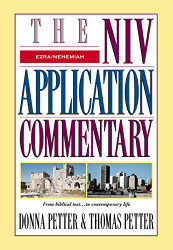 Ezra-Nehemiah (The NIV Application Commentary)