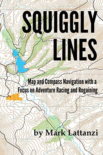 Squiggly Lines: Map and Compass Navigation in Adventure Races and Rogaines