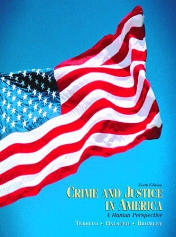 Crime And Justice In America