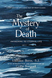 Mystery of Death: Awakening to Eternal Life
