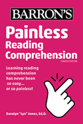 Painless Reading Comprehension (Barron's Painless)