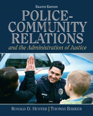 Police Community Relations And The Administration Of Justice