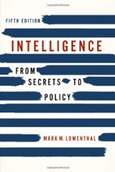 Intelligence From Secrets To Policy