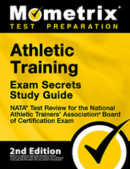 Aletic Training Exam Secrets Study Guide - NATA Test Review for