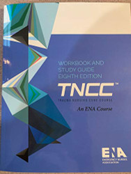 TNCC Student Workbook and Study Guide