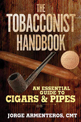 Tobacconist Handbook: An Essential Guide to Cigars & Pipes