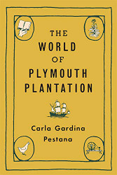 World of Plymouth Plantation